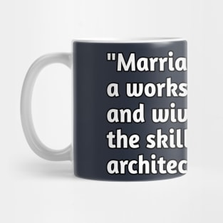 Funny marriage humour Mug